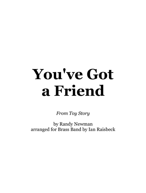 You've Got A Friend In Me (Arr. Ian Raisbeck) - Randy Newman And Lyle Lovett (Brass Band)
