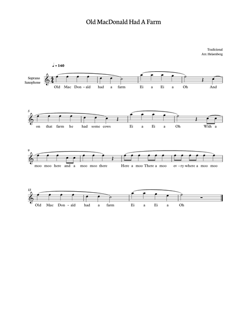 Old MacDonald Had a farm for soprano sax (Arr. Heisenberg) - Tradicional (Soprano Sax Solo)