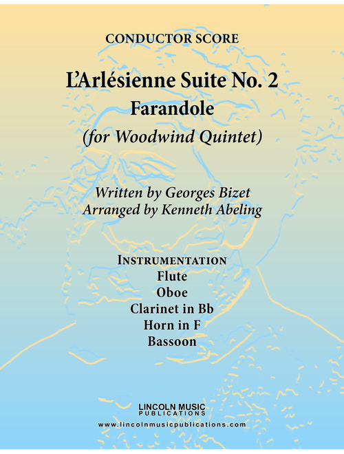 Bizet - Farandole from L'Arlesienne Suite No. II (for Woodwind Quintet) (Arr. Kenneth Abeling) - G Bizet (Woodwind Ensemble)