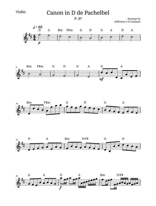 Canon in D – Violin with Chords (Easy / Intermediate) – Johann Pachelbel (Arr. Jefferson LS Cassiano) (Violin and Piano)