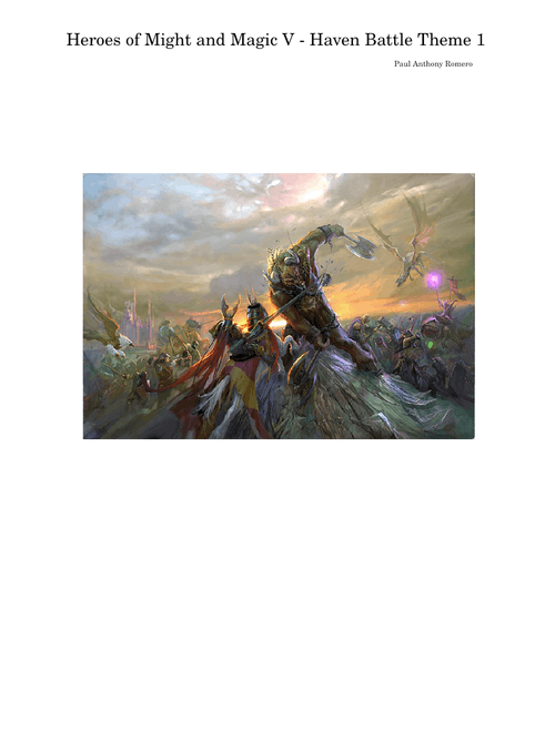 Heroes of Might and Magic V - Haven Battle Theme 1 – Paul Anthony Romero