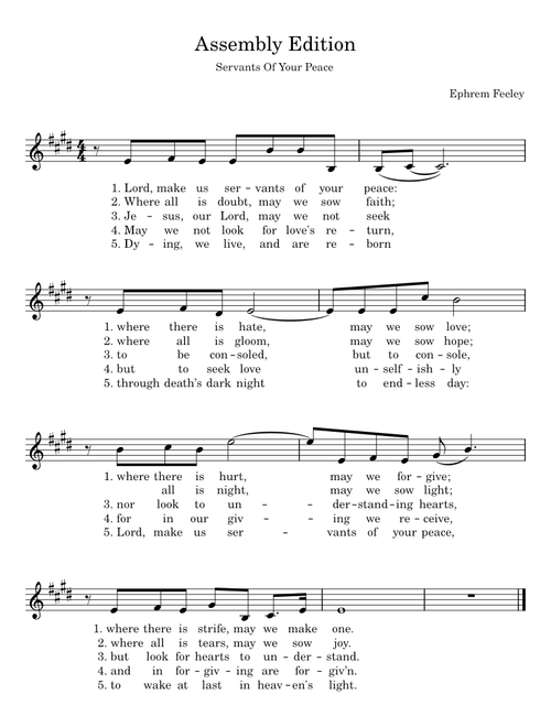 SERVANTS OF YOUR PEACE - Ephrem Feeley