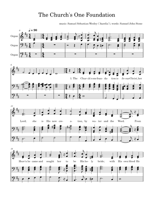 The Church's one foundation – Samuel Sebastian Wesley The Church's One Foundation – Samuel Sebastian Wesley, Samuel John Stone
