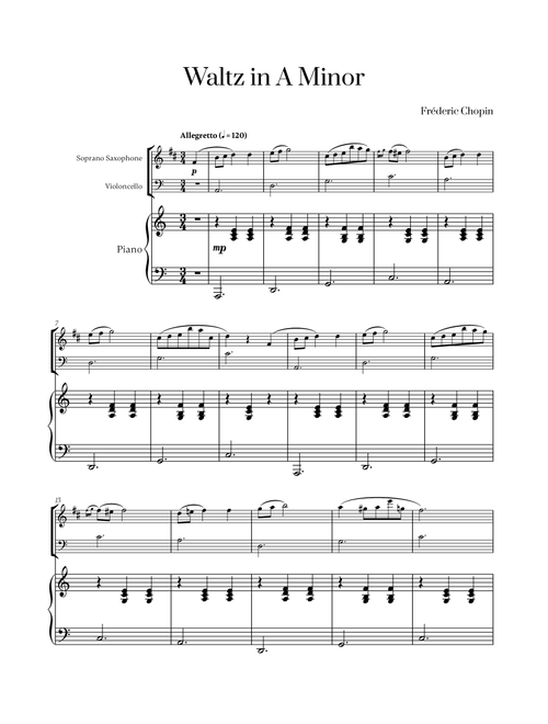 Chopin - Waltz in A Minor for Soprano Saxophone, Cello and Piano (Arr. Cadenza Editions) (Instrumental Duet and Piano)