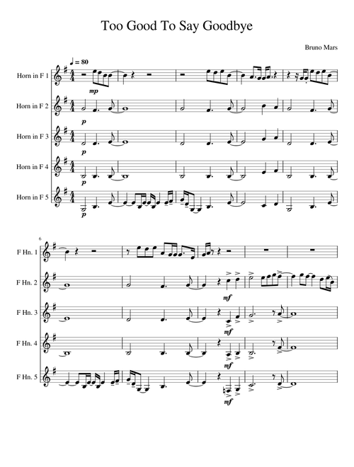 Too good to say goodbye – Bruno Mars