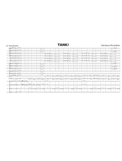 TANK! - Yoko Kanno (MARCHING BAND ARRANGEMENT)
