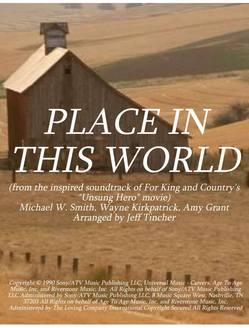 Place In This World (Arr. Jeff Tincher) - Michael W. Smith (Piano-Vocal-Guitar (Piano Accompaniment))
