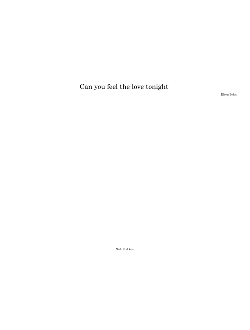 Can you feel the love tonight – Elton John