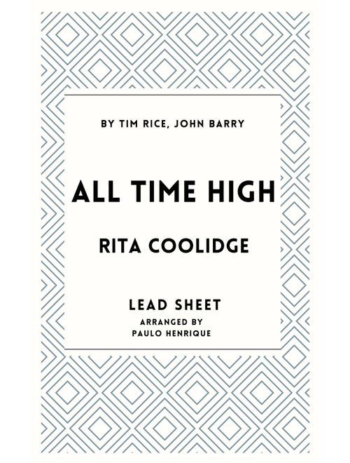 All Time High (Arr. Paulo Henrique) - Rita Coolidge (Lead Sheet - Fake Book)