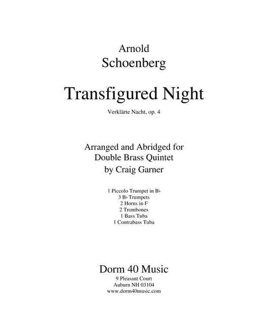 Transfigured Night (VerklÃ¤rte Nacht, Op. 4) (for Brass Ensemble) (Arr. Craig Garner) - Arnold Schoenberg (Brass Ensemble)