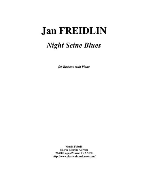 Jan Freidlin: Night Seine Blues for bassoon and piano (Bassoon and Piano)