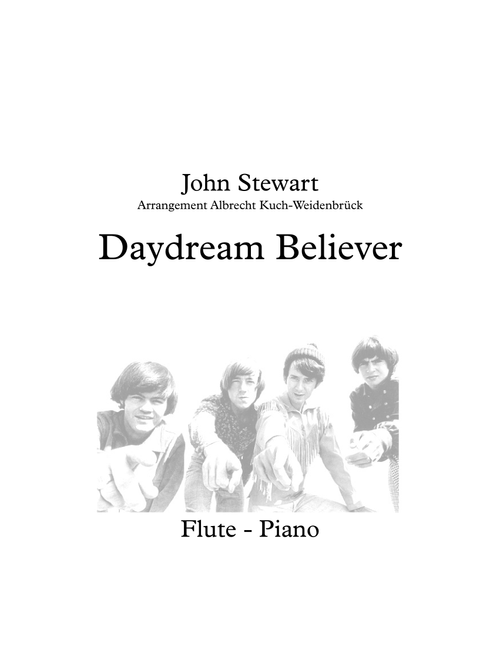 Daydream Believer (Arr. Albrecht Kuch-Weidenbrück) - The Monkees (Flute and Piano)