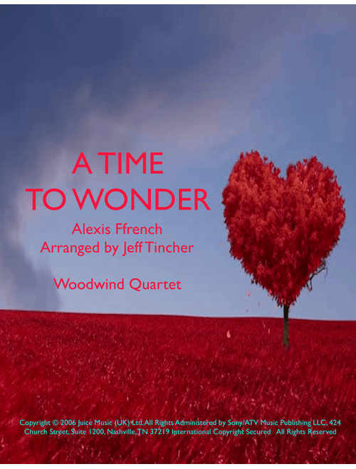 A Time Of Wonder (Arr. Jeff Tincher) - Alexis Ffrench (Woodwind Ensemble)
