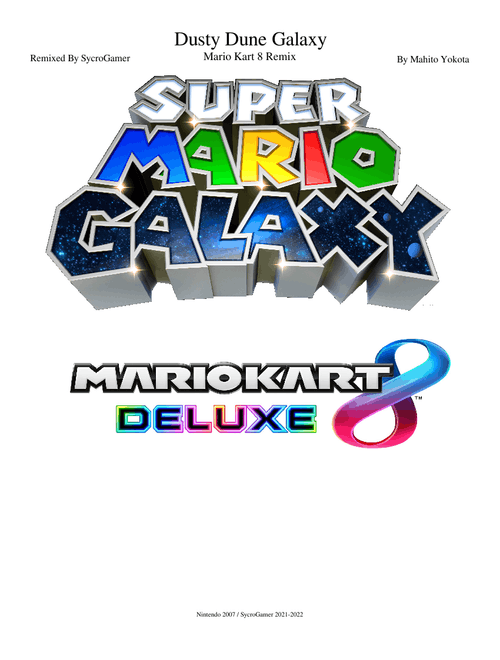 Dusty Dune Galaxy - Mario Kart 8 Remix