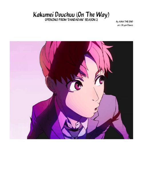 Kakumei Douchuu (On The Way) - AiNA THE END | DANDADAN Season 2 Opening