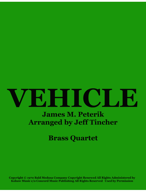 Vehicle (Arr. Jeff Tincher) - The Ides Of March (Brass Ensemble)