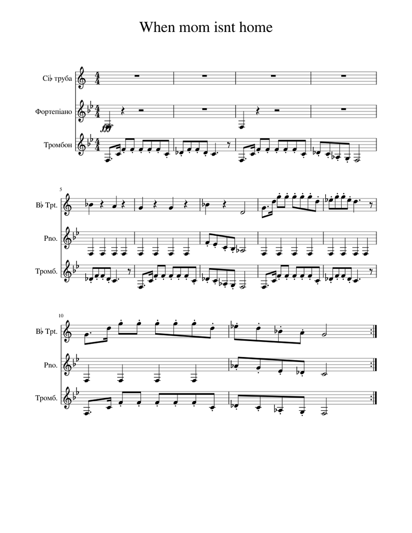 When mom isnt home Sheet music for Piano, Trombone, Trumpet in bflat