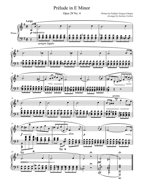 Prelude Opus 28 No. 4 in E Minor (Arr. Zachary Corbett) - Chopin (Piano Solo)