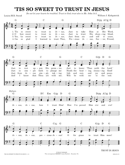 'Tis So Sweet to Trust in Jesus – William J. Kirkpatrick, Louisa M. R. Snead