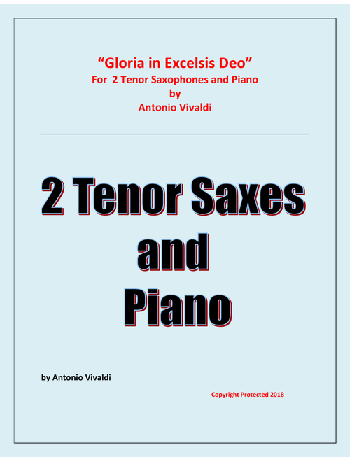 Gloria In Excelsis Deo - 2 Tenor Saxophones and Piano - Advanced Intermediate - Chamber music (Arr. Raymond Fenech) - Antonio Vivaldi (Tenor Sax Duet)