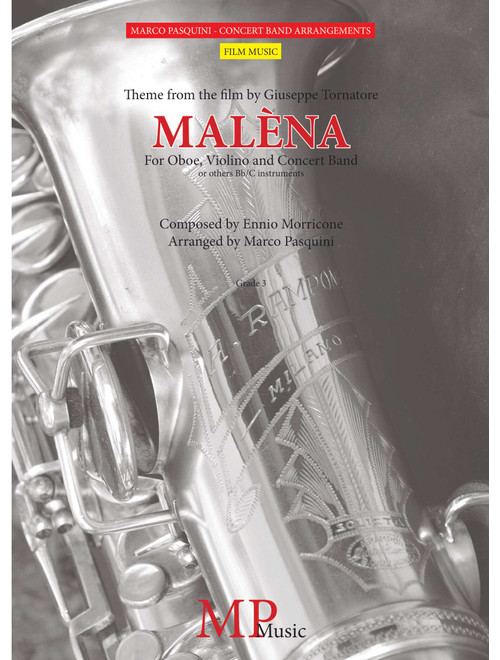 Malena (Arr. Marco Pasquini) - Ennio Morricone (Concert Band)