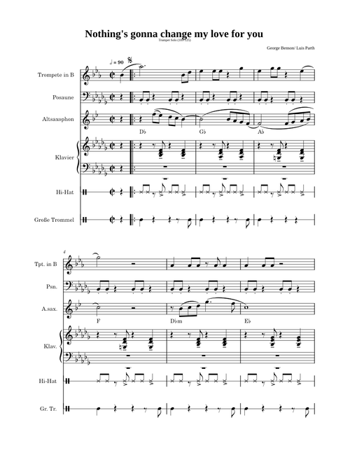Nothing's gonna change my love for you – Benson/Asanger Nothing's gonna change my love for you (Solo for Trumpet/Alto)