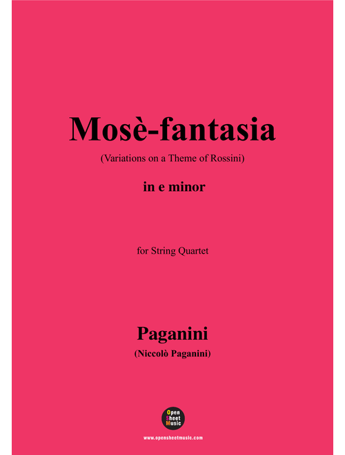 Paganini-Variations on a Theme of Rossini(Mose-fantasia),MS 23,in e minor - Score Only (Arr. OSM Press) - Niccolò Paganini (String Quartet)