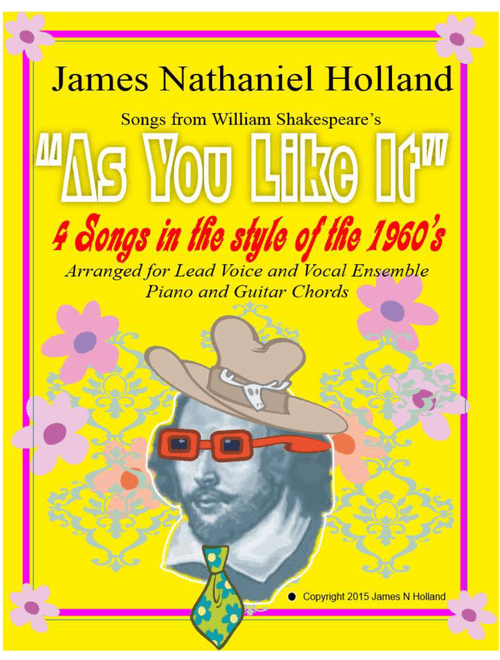 Songs from Shakespeares As You Like It for Vocal Ensemble - James Nathaniel Holland (Vocal Duet)