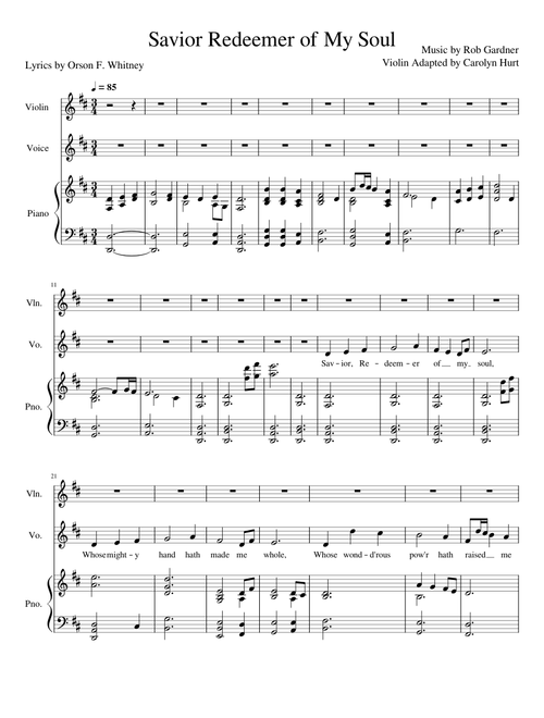 Savior, Redeemer of My Soul – Rob Gardner