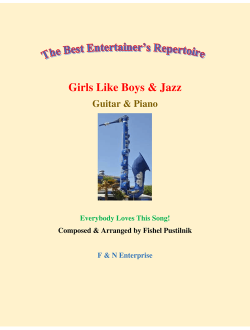 "Girls Like Boys & Jazz"-Piano Background for Guitar and Piano (With Improvisation)-Video (Arr. Fishel Pustilnik) (Guitar and Piano)