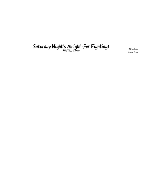 Saturday Night's Alright (For Fighting) - Elton John