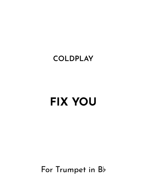 Fix You (Arr. Jireh J.) - Coldplay (Trumpet Solo)