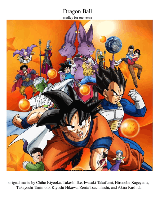 Dragon Ball medley for orchestra (full)