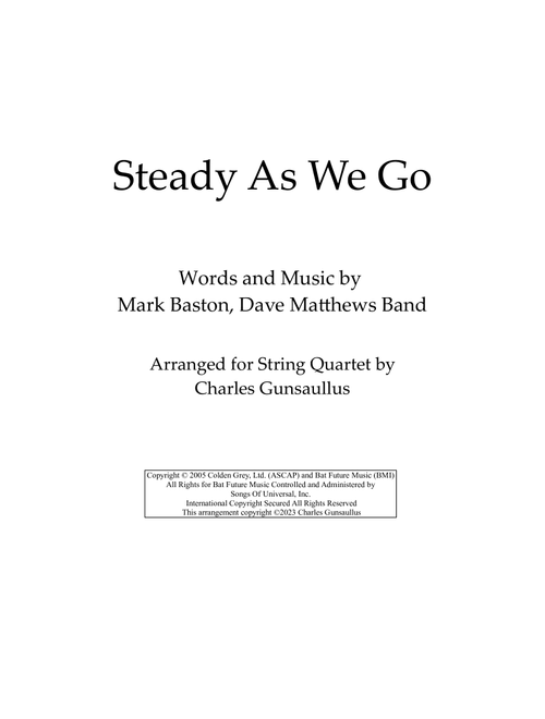 Steady As We Go (Arr. Charles Gunsaullus) - Dave Matthews Band (String Quartet)