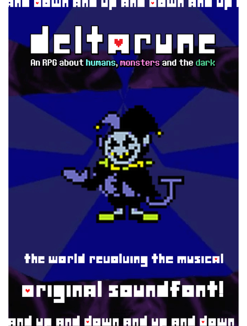 The World Revolving Deltarune the (Not) Musical