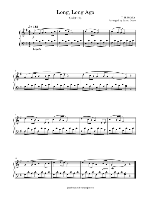 Long, Long Ago – Thomas Haynes Bayly Long, Long Ago