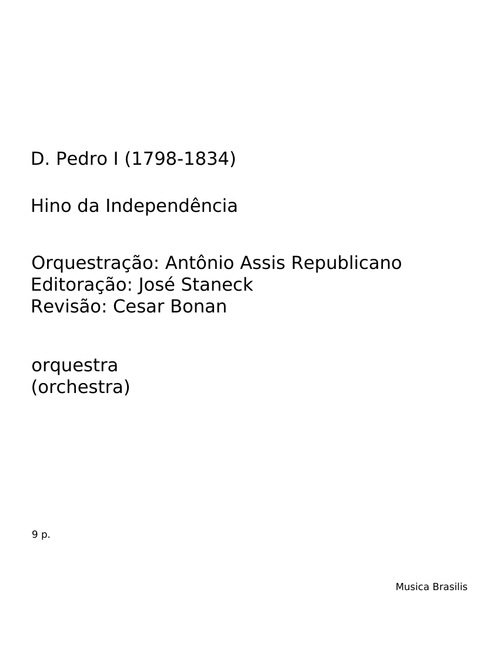 Hino da Independência do Brasil - Dom Pedro I