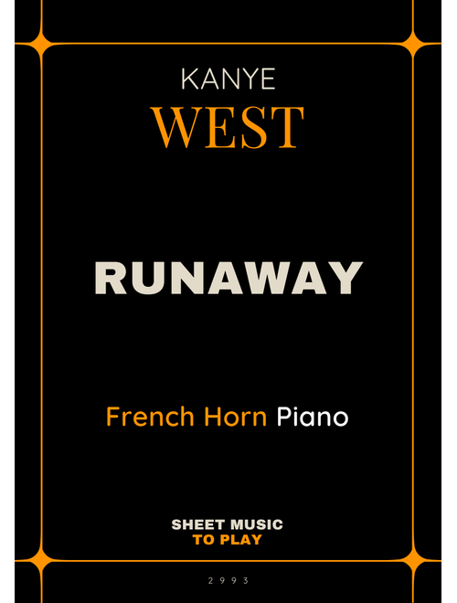 Runaway (Arr. César Madeira) - Kanye West (French Horn and Piano)