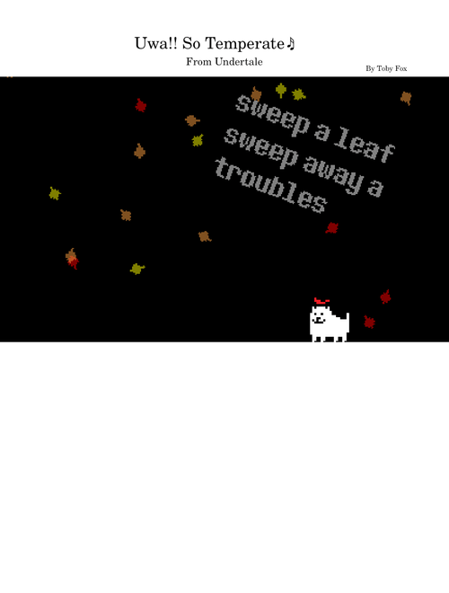 Uwa!! So Temperate – Toby Fox | Undertale OST