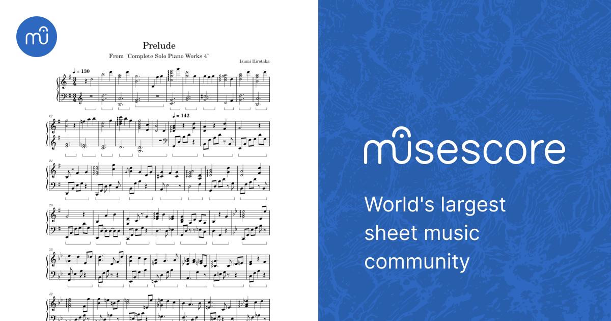 Prelude – Izumi Hirotaka Sheet Music for Piano (Solo) | MuseScore.com