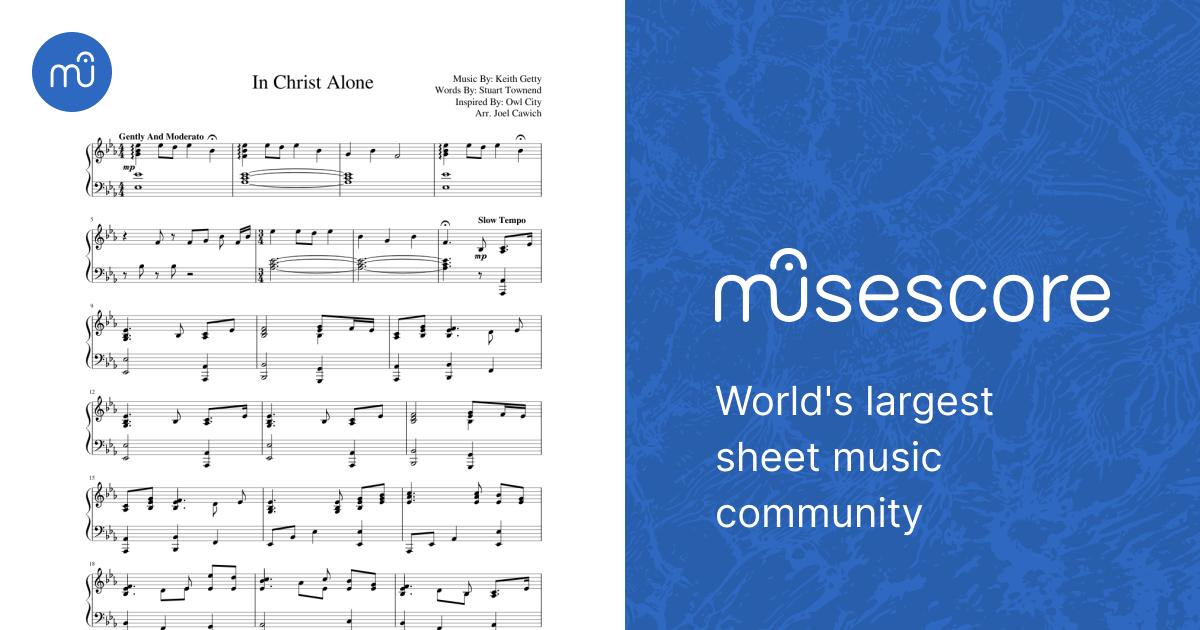 in-christ-alone-sheet-music-for-piano-solo-musescore-com for Free Printable In Christ Alone Sheet Music Free In Christ Alone Sheet Music for Piano (Solo) | MuseScore.com for Free Printable In Christ Alone Sheet Music Free
