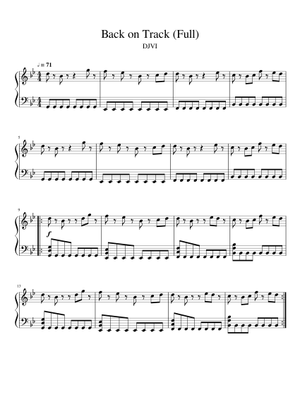 Play Official version of Back on track Sheet Music by DJVI for Piano ...