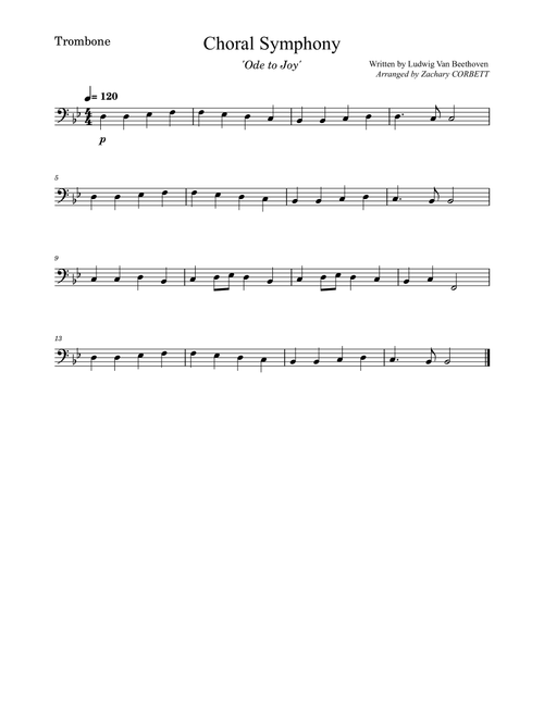 Choral Symphony Ode To Joy (Arr. Zachary Corbett) - Ludwig van Beethoven (Trombone Solo)
