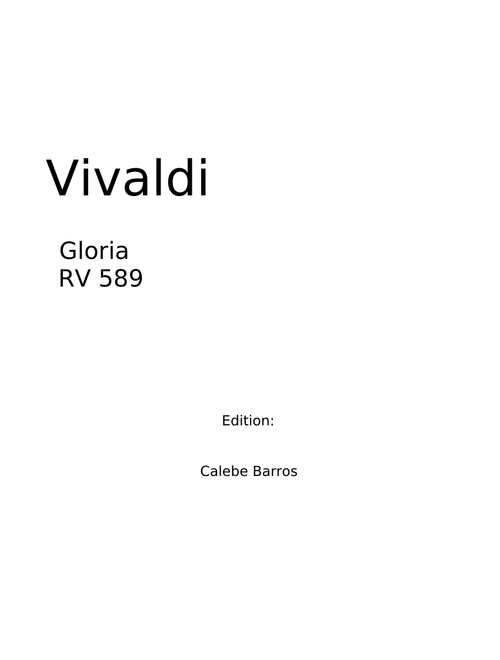 Gloria in D major, RV 589 - Antonio Vivaldi