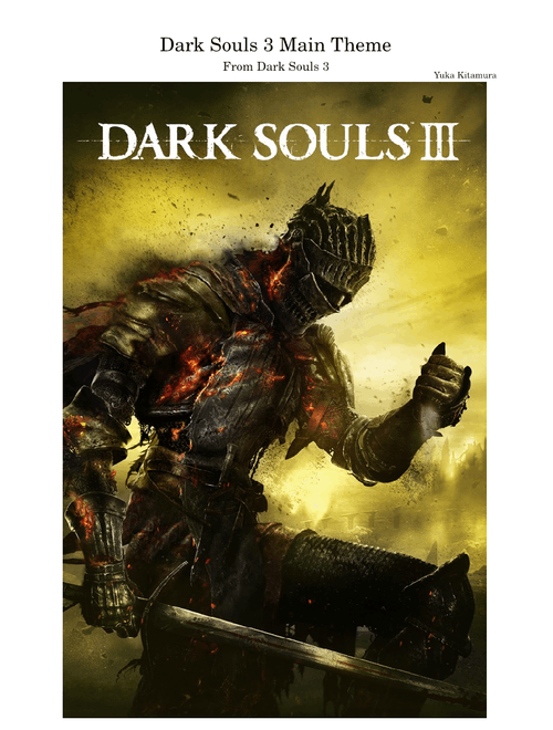 Dark Souls 3 Main Theme – Yuka Kitamura