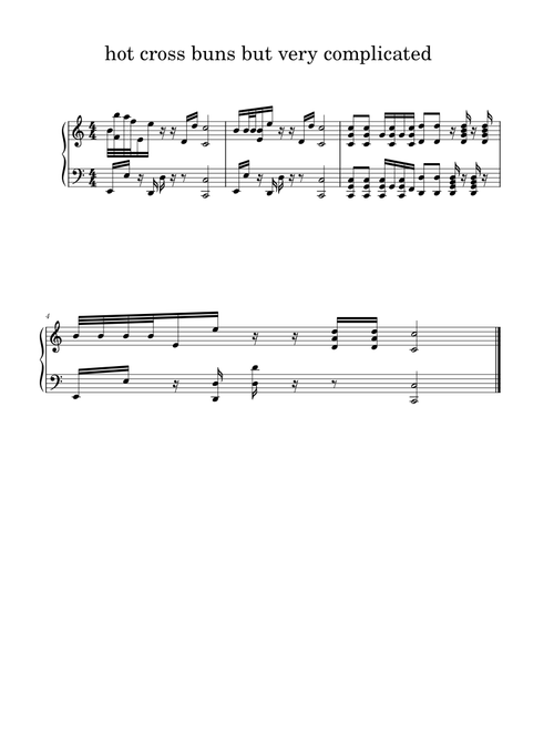 hot cross buns but you have to actually count complicated