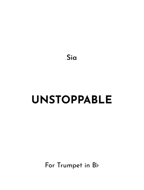 Unstoppable (Arr. Jireh J.) - Sia (Trumpet Solo)