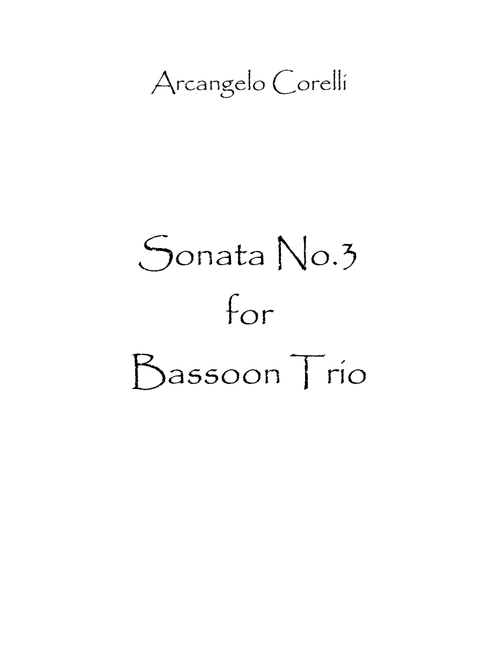 Sonata No.3 (Arr. Spence Bundy) (Woodwind Ensemble)