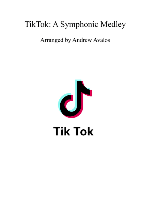 TikTok:  A Symphonic Medley