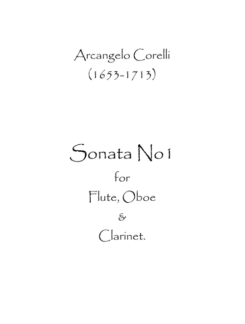Sonata No.1 (Arr. Spence Bundy) - Arcangelo Corelli (Woodwind Ensemble)